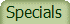 Specials